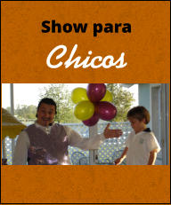 Mago Walter - Show, Show para Fiestas, Show para cumpleaos, Show para Eventos